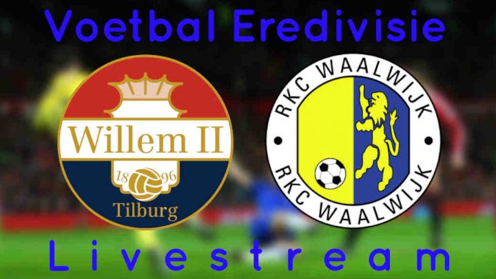 Livestream Willem II - RKC Waalwijk