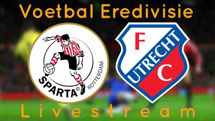 Gratis Sparta - FC Utrecht