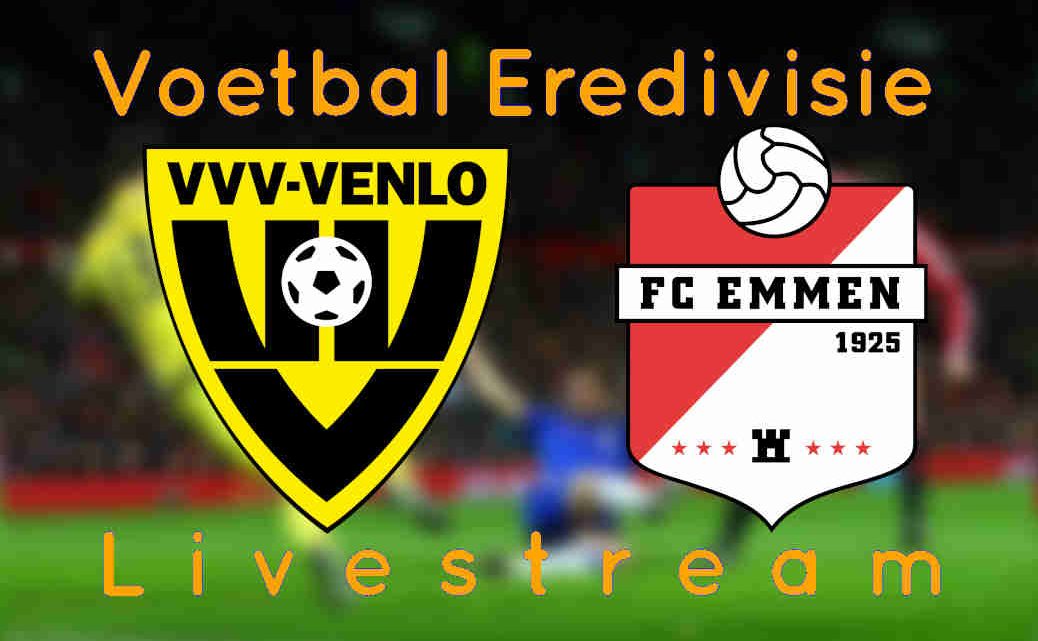 VVV Venlo - FC Emmen Livestream