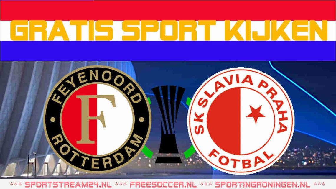 Livestream Feyenoord vs Slavia Praag