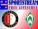 Livestream Feyenoord - Werder Bremen