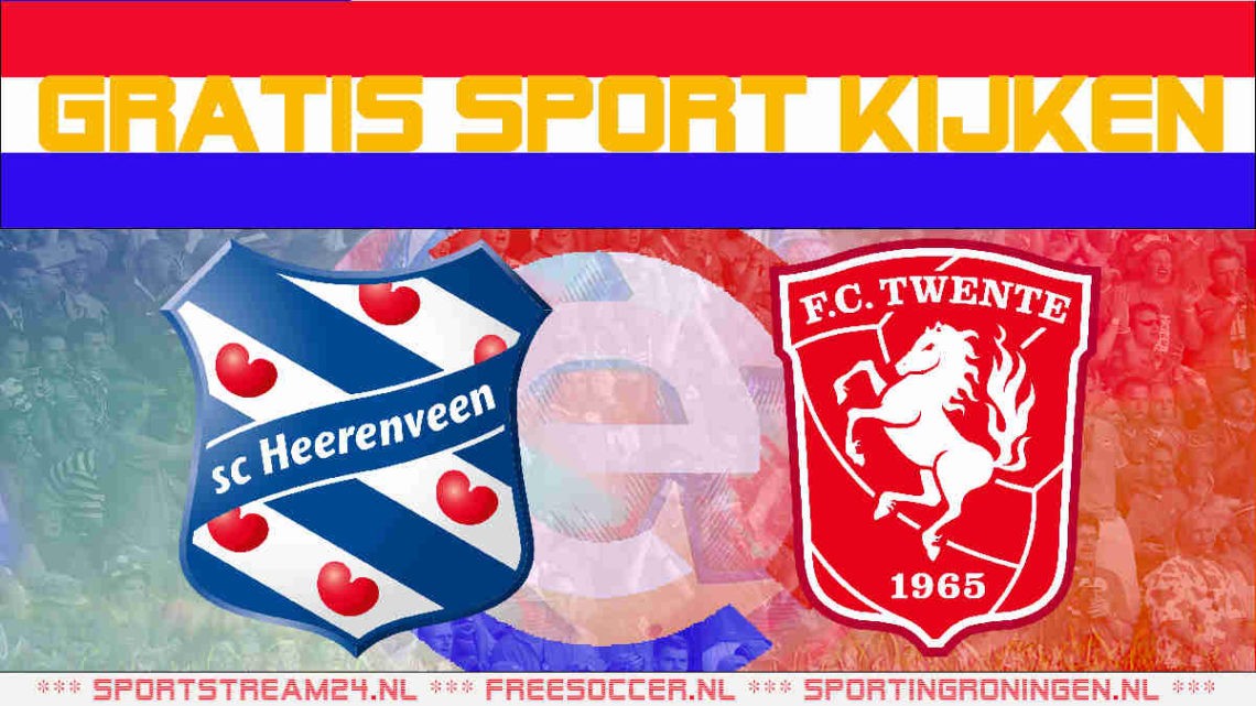 Livestream SC Heerenveen vs FC Twente