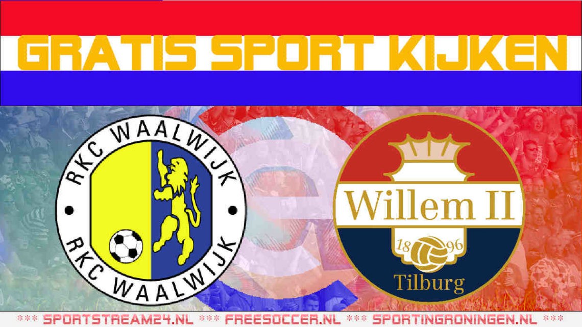 Livestream RKC Waalwijk - Willem II