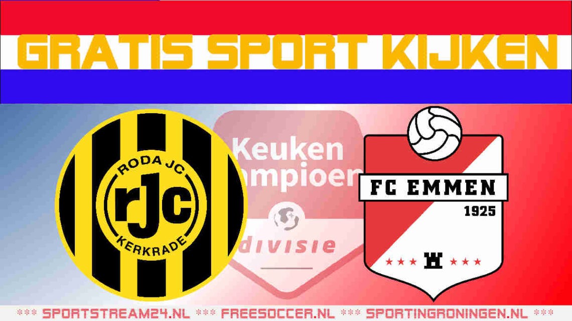 Livestream Roda JC vs FC Emmen