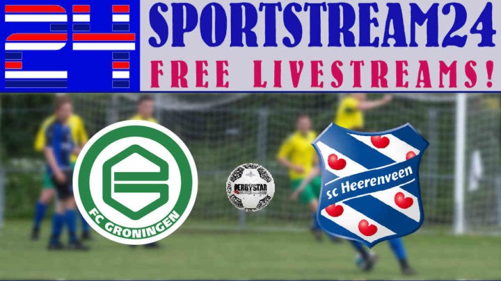 Live Stream FC Groningen - SC Heerenveen