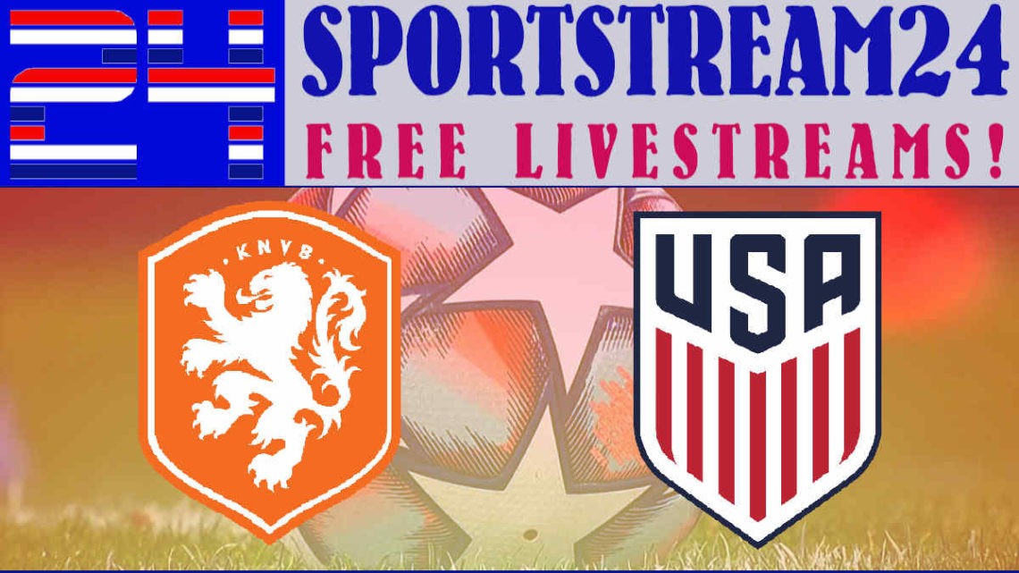 Live Stream Nederland - Verenigde Staten