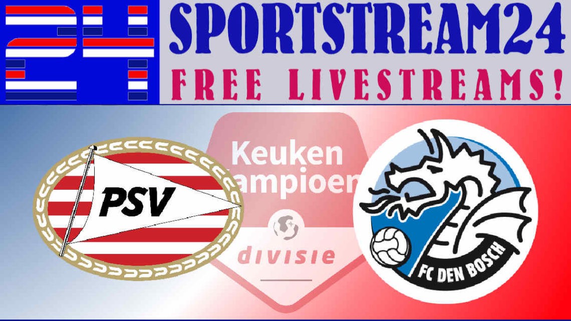 Livestream Jong PSV - FC Den Bosch