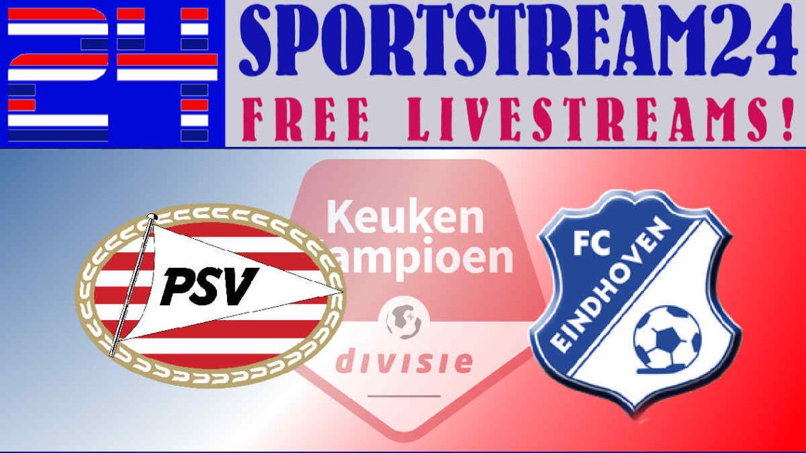 Livestream Jong PSV - FC Eindhoven