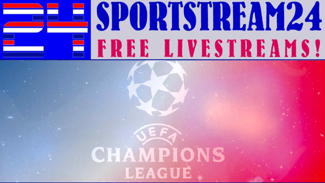 Livestream UEFA Champions League