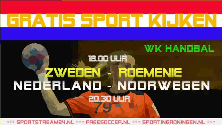 Livestream WK Handbal: Nederland vs Noorwegen