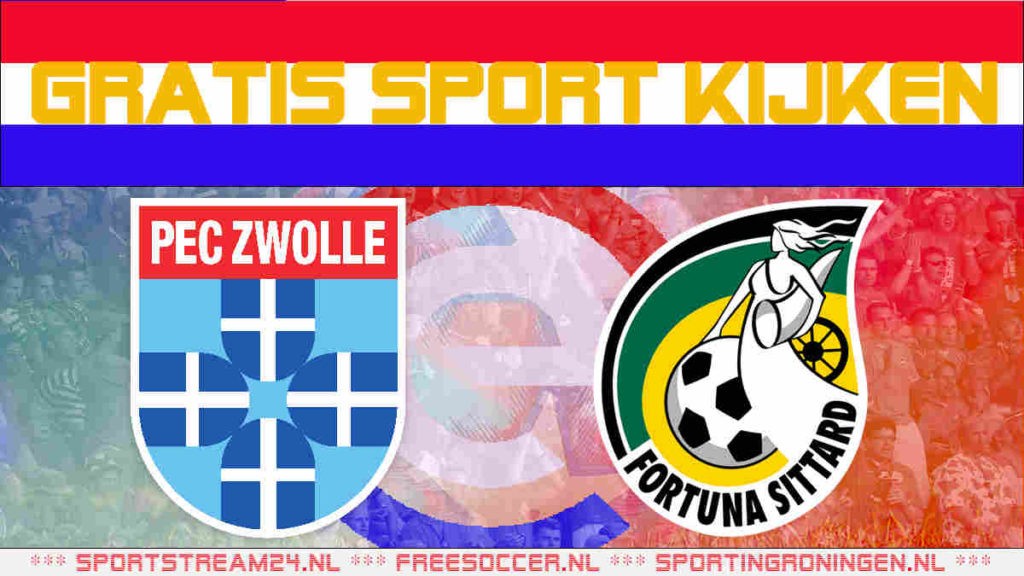 Livestream PEC Zwolle vs Fortuna Sittard