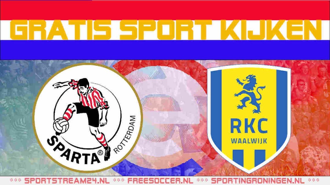Livestream Sparta vs RKC Waalwijk