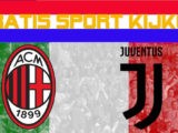 Livestream AC Milan vs Juventus