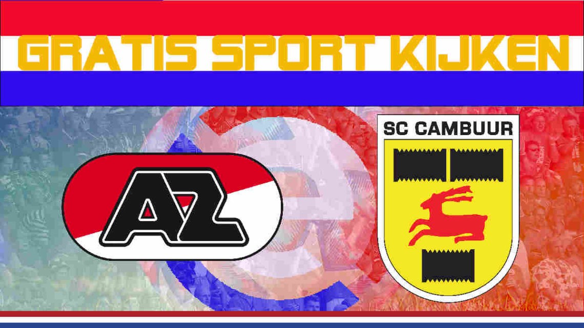Livestream AZ Alkmaar vs SC Cambuur