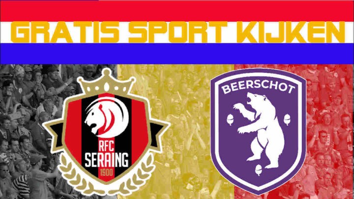 Livestream RFC Seraing vs Beerschot