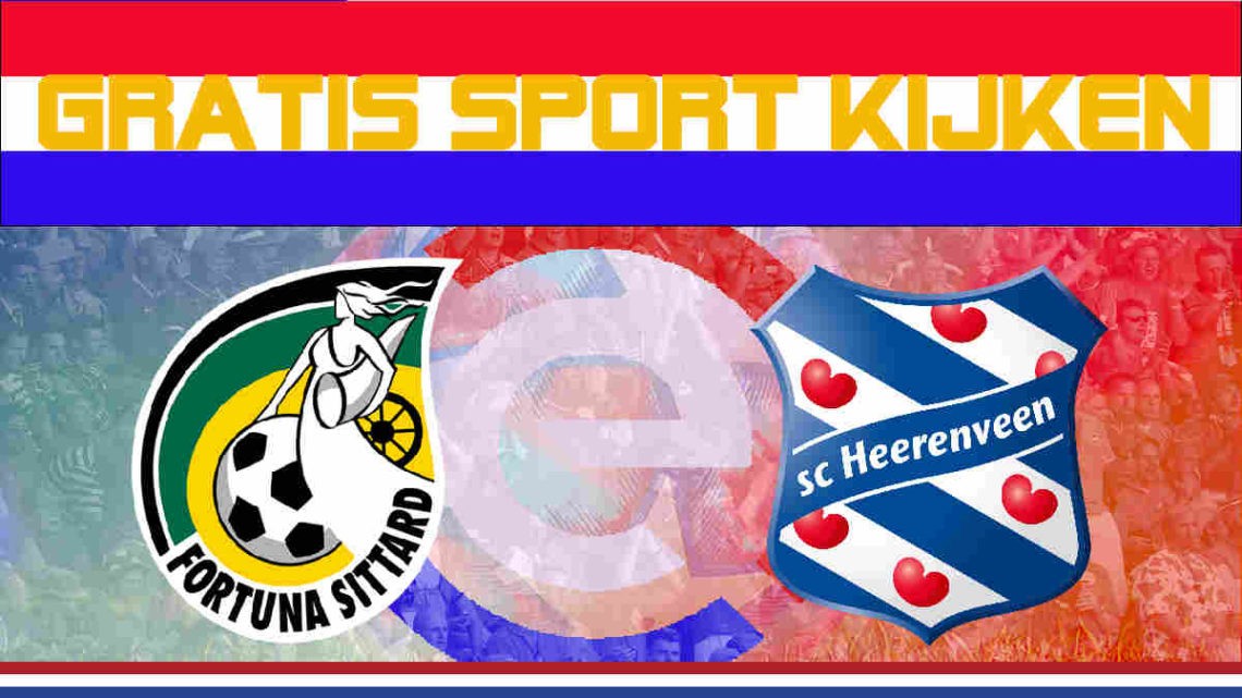 Livestream Fortuna Sittard vs SC Heerenveen