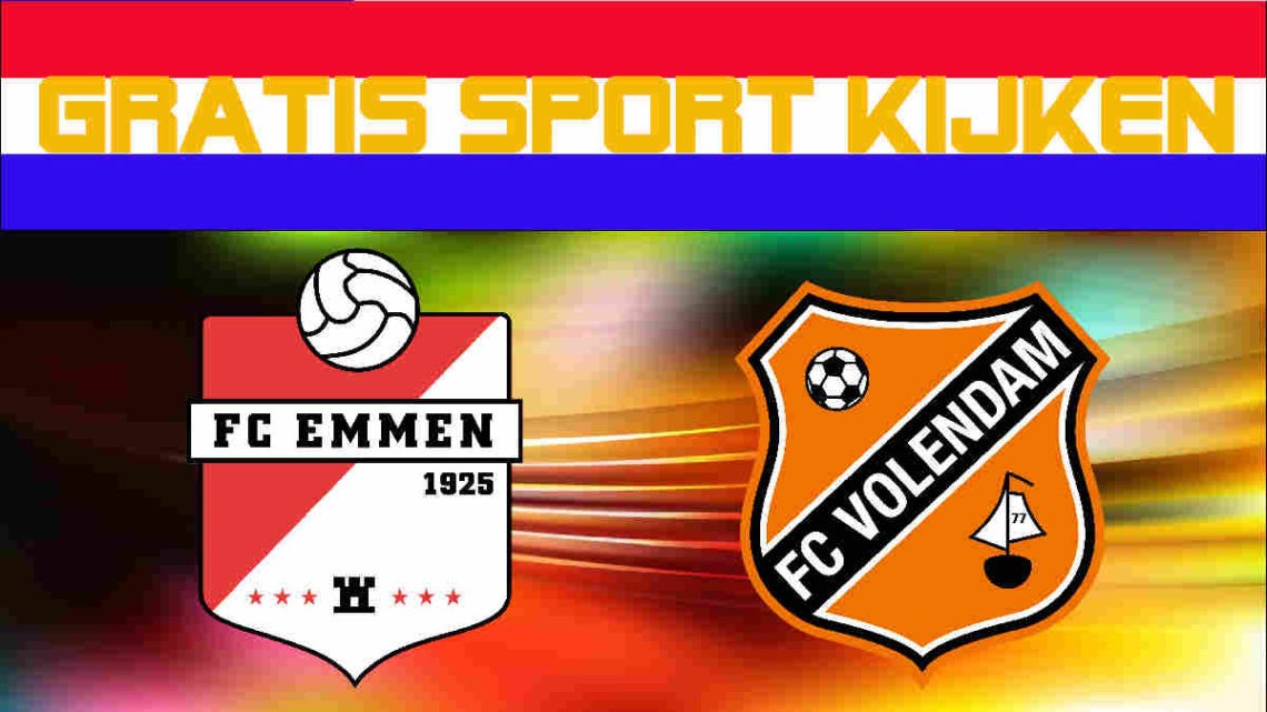 Live stream FC Emmen vs FC Volendam