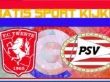 Live stream FC Twente - PSV
