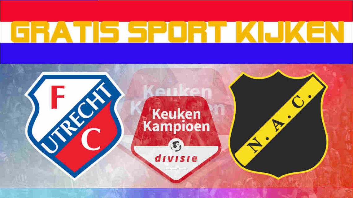 Live stream Jong FC Utrecht vs NAC