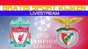 Livestream Liverpool vs Benfica