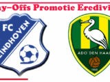 Play-Off livestream FC Eindhoven vs ADO Den Haag