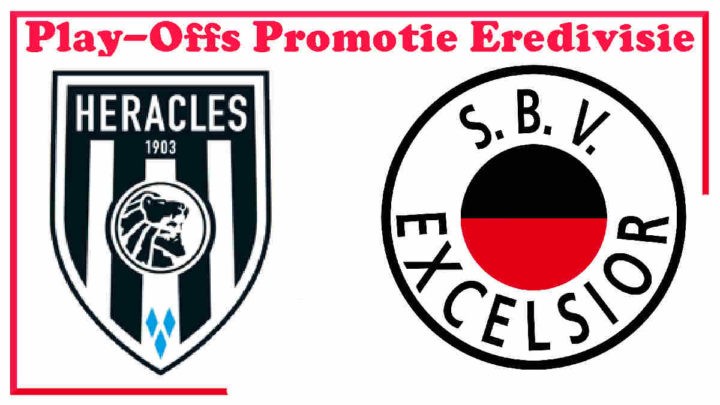 Play-Off livestream Heracles Almelo vs Excelsior