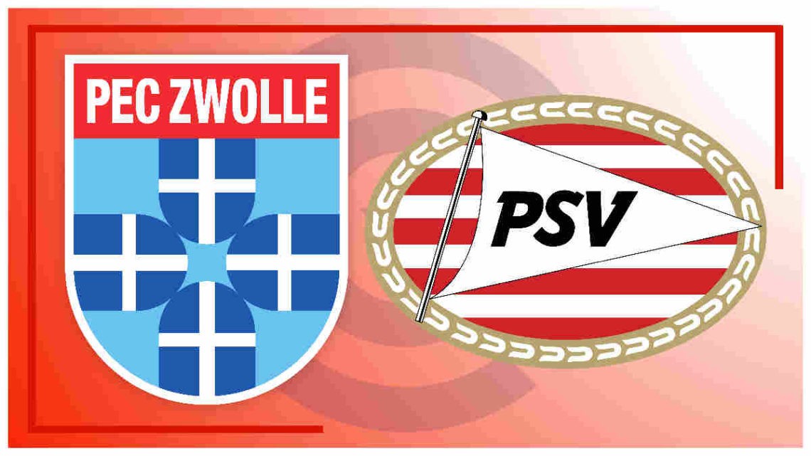 Eredivisie livestream PEC Zwolle vs PSV