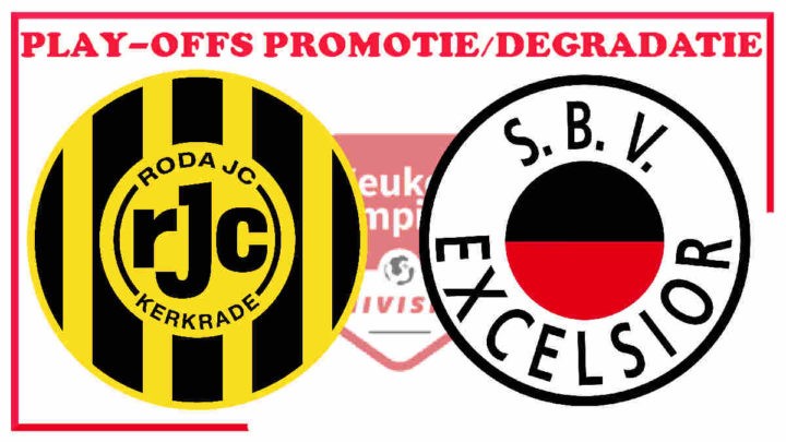 Play-Offs livestream Roda JC vs Excelsior