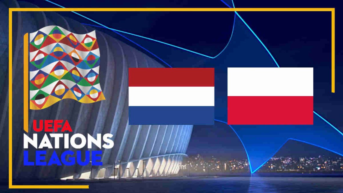 Nederland vs Polen livestream Nations League