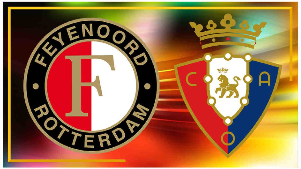 Live stream Feyenoord - Osasuna