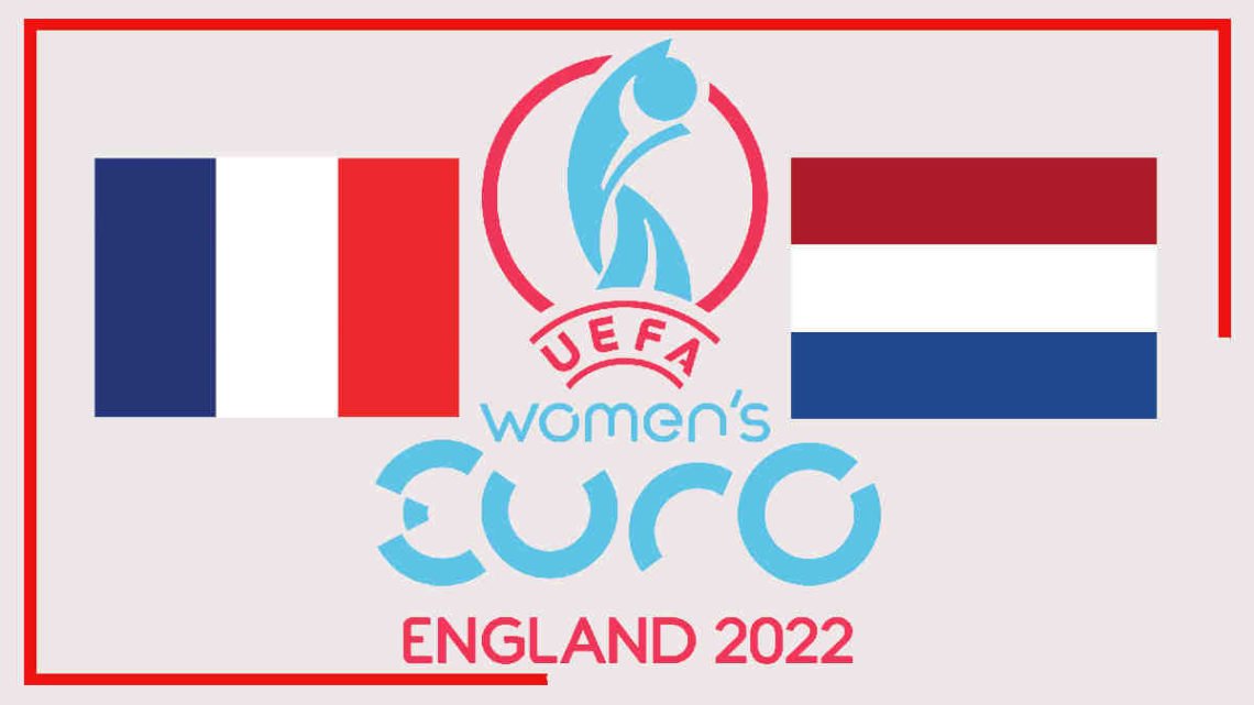 Live Women's Euro Frankrijk vs Nederland