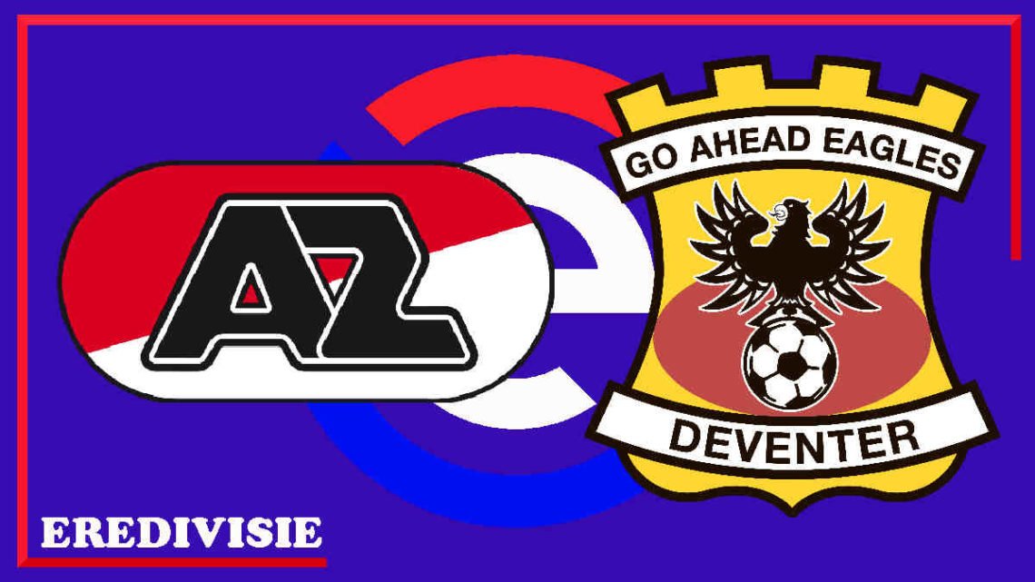 Eredivisie Live AZ vs Go Ahead Eagles