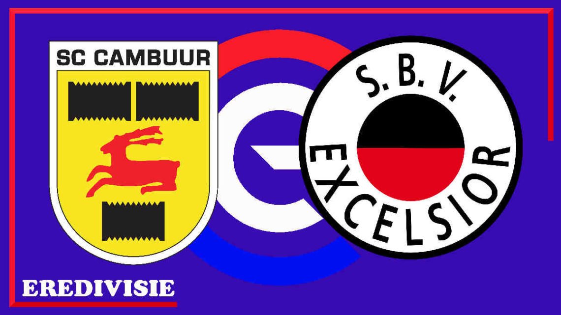 Eredivisie Live sc Cambuur vs Excelsior