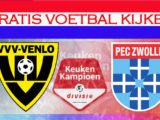 KKD Livestream VVV Venlo - PEC Zwolle