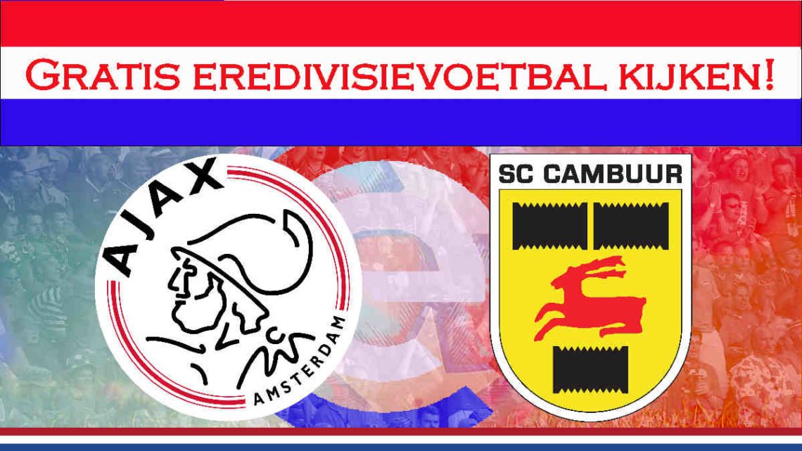 Livestream AFC Ajax - SC Cambuur