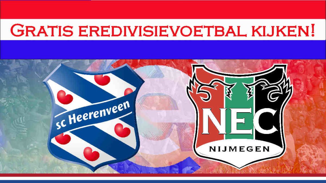 Livestream sc Heerenveen - NEC Nijmegen
