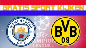 Manchester City - Borussia Dortmund Livestream