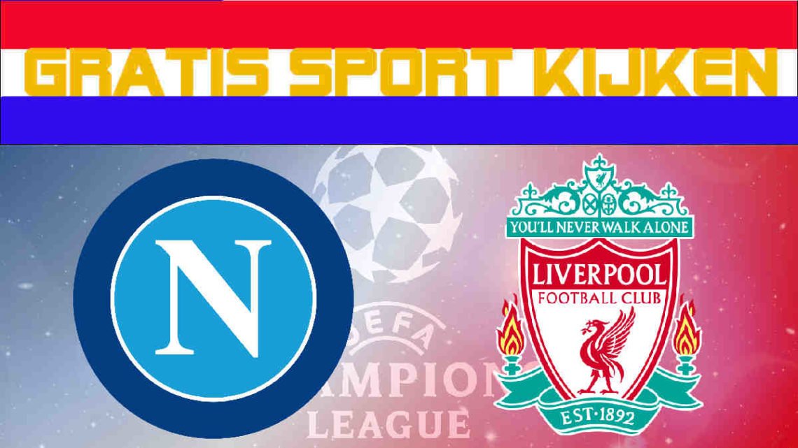 Livestream Napoli - Liverpool FC