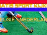 WK Hockey live België - Nederland
