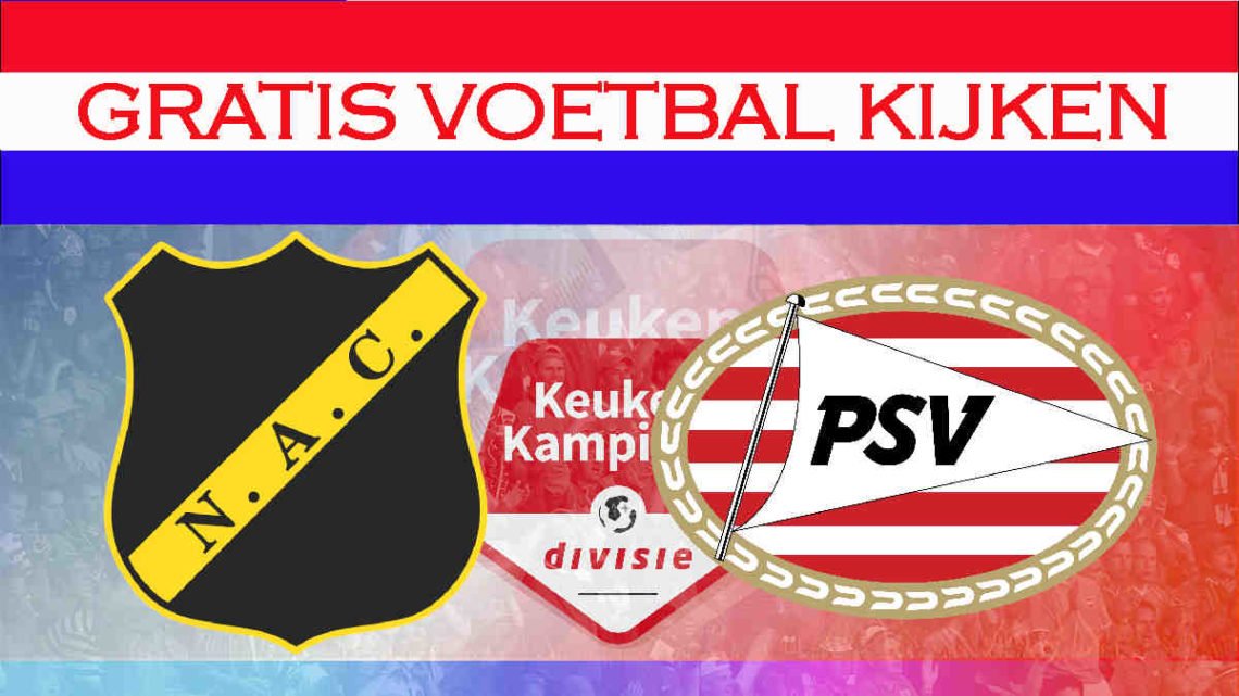 Livestream NAC - Jong PSV