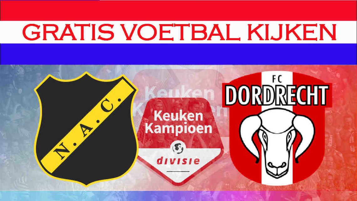 Livestream 20.00 uur: NAC Breda - FC Dordrecht