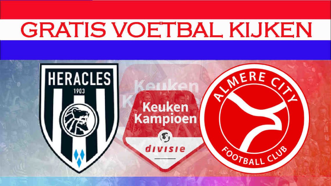 Livestream 19.50 uur Heracles Almelo - Almere City FC