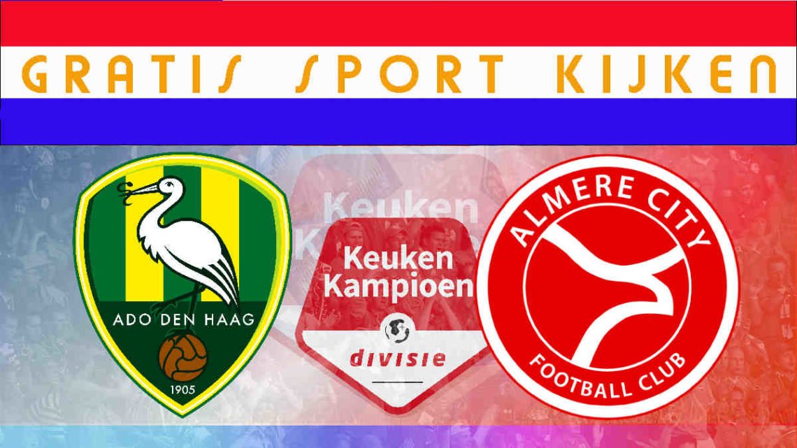 Livestream 12.15 uur: ADO Den Haag - Almere City FC