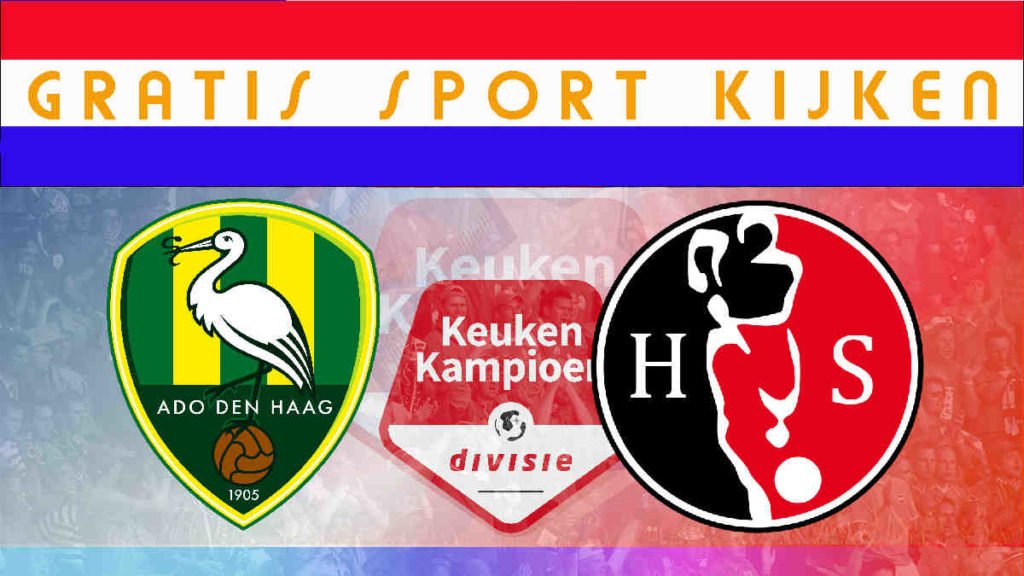 Livestream 20.00 uur: ADO Den Haag - Helmond Sport