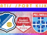 Livestream 20.00 FC Eindhoven - PEC Zwolle