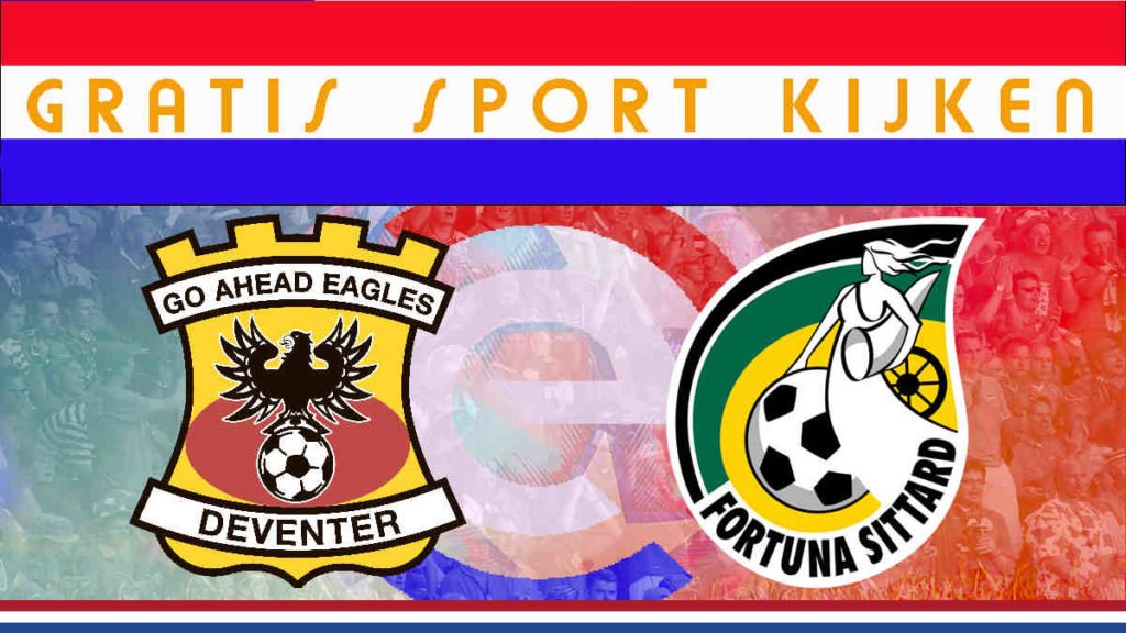 Livestream 14.30 uur: Go Ahead Eagles - Fortuna Sittard