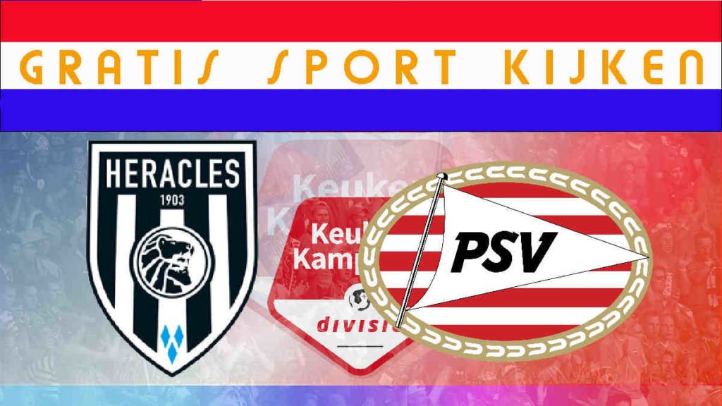 Livestream 20.00 uur: Heracles Almelo - Jong PSV