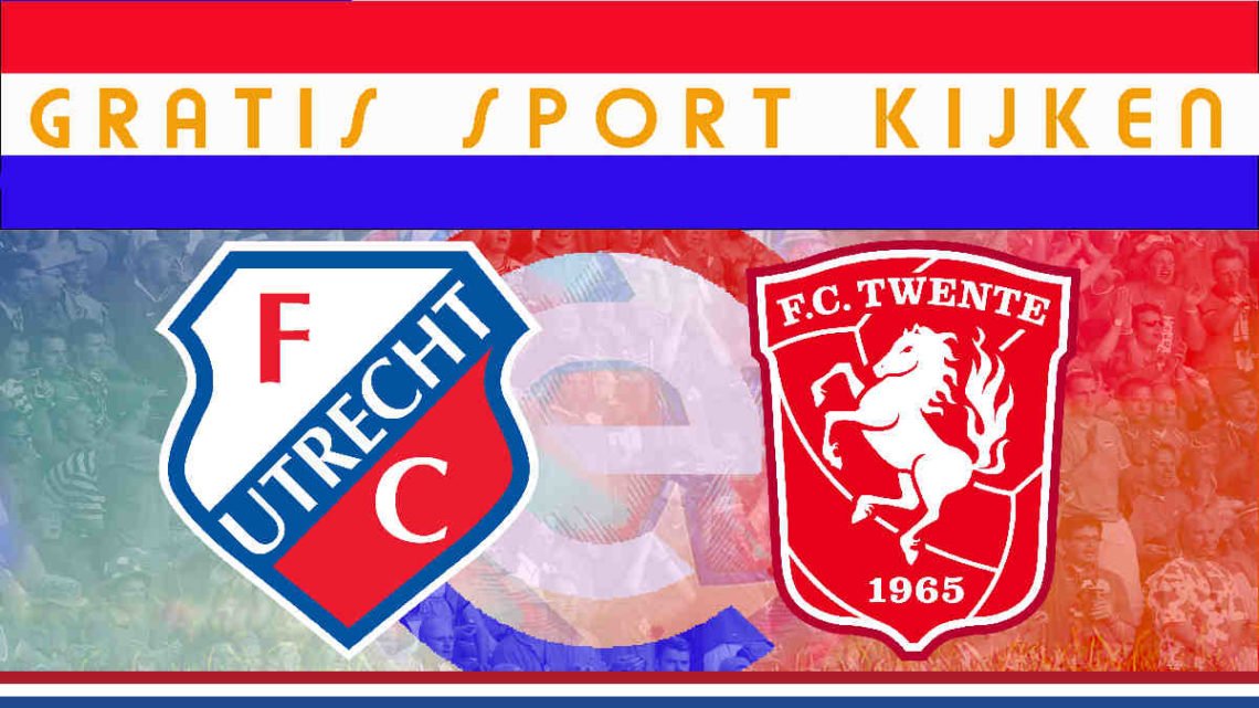 Livestream 14.30 uur: FC Utrecht - FC Twente