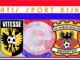 Livestream 18.45 uur Vitesse - Go Ahead Eagles