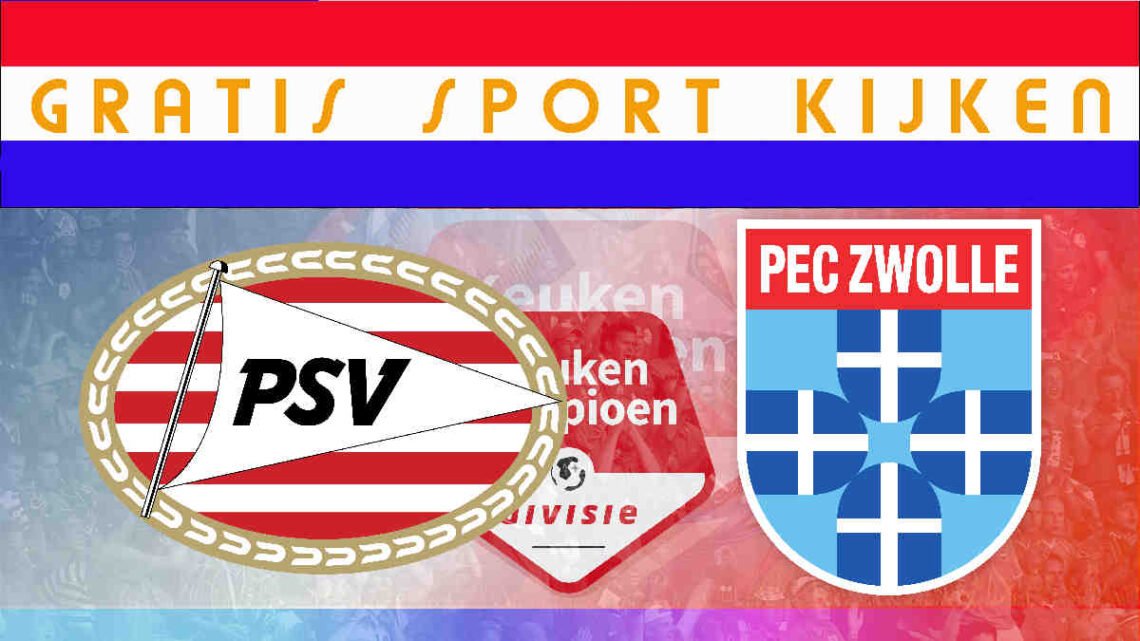 Livestream 20.00 uur: Jong PSV - PEC Zwolle